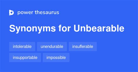 thesaurus unbearable